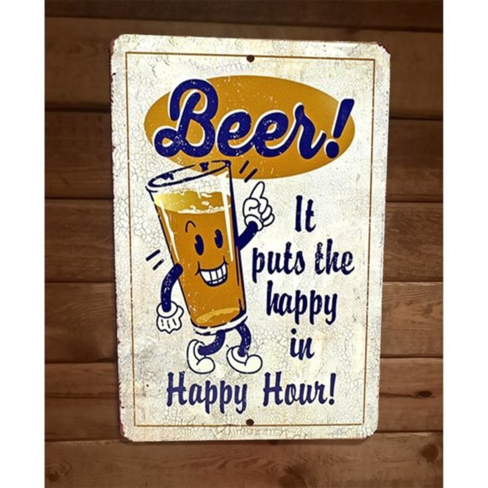 Beer Puts The Happy in Happy Hour 8x12‎ Metal Wall Bar Sign Poster